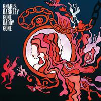 Gnarls Barkley - Gone Daddy Gone (PT karaoke) 带和声伴奏