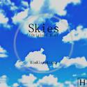 Skies（Original Mix）