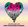 2012 2NE1 GLOBAL TOUR LIVE [NEW EVOLUTION IN SEOUL]