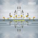 Chaconne: Voices of Eternity专辑