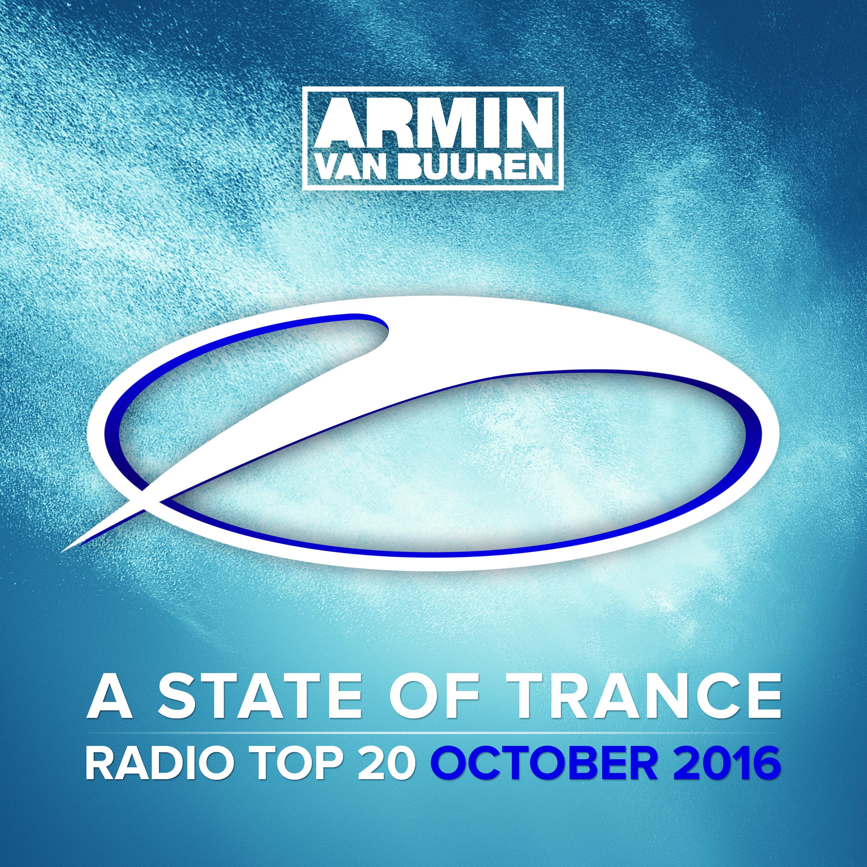 A State Of Trance Radio Top 20 - October 2016