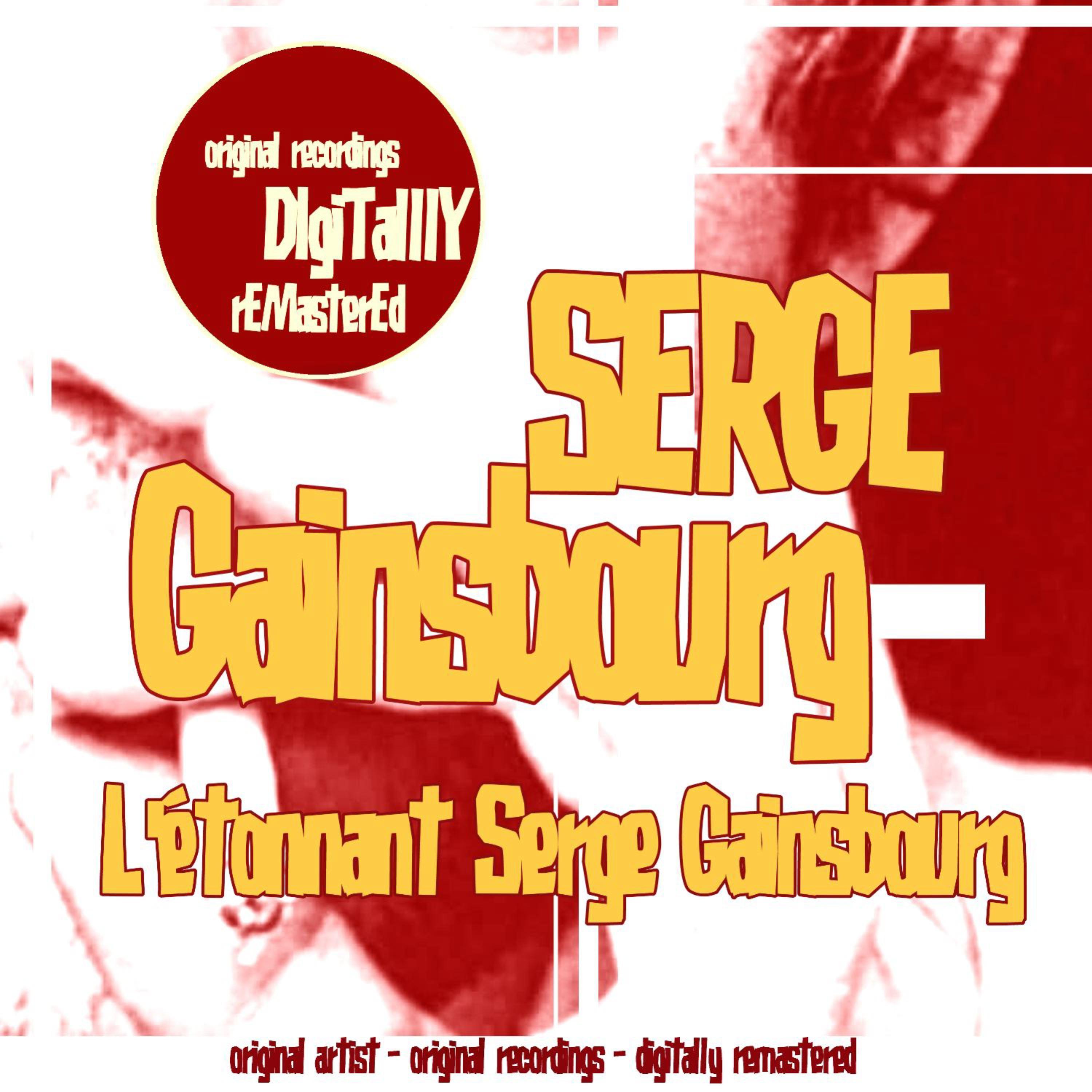 L'étonnant Serge Gainsbourg