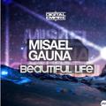 Beautiful Life (Original Mix)