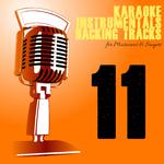 Karaoke, Instrumentals, Backing Tracks, Vol. 11专辑