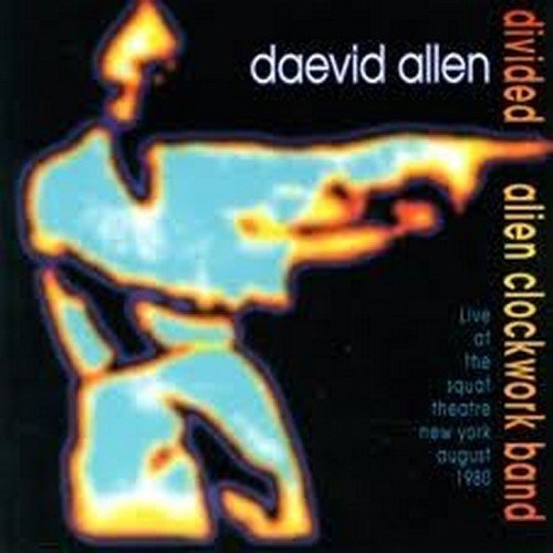 Divided Alien Clockwork Band [live]