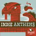 Indie Anthems, Vol. 1
