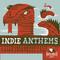 Indie Anthems, Vol. 1专辑