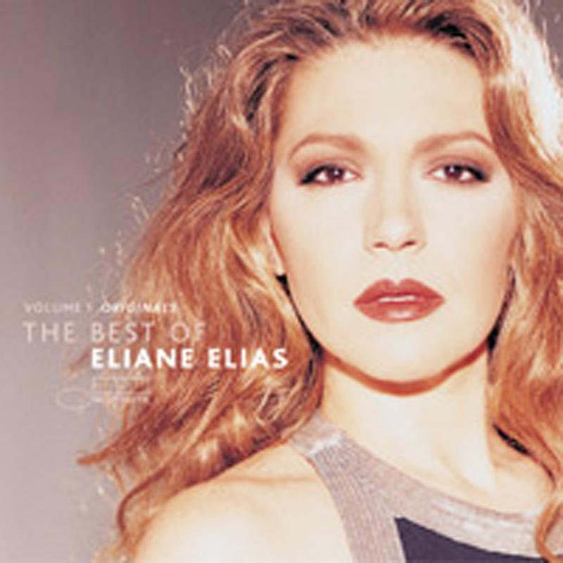 Originals: The Best Of Eliane Elias专辑