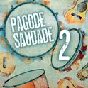 Pagode Saudade 2 - EP专辑