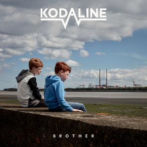Kodaline-Brother  立体声伴奏