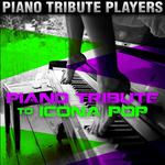 Piano Tribute to Icona Pop专辑
