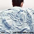 TEN - The 1st Mini Album