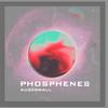 Phosphenes专辑