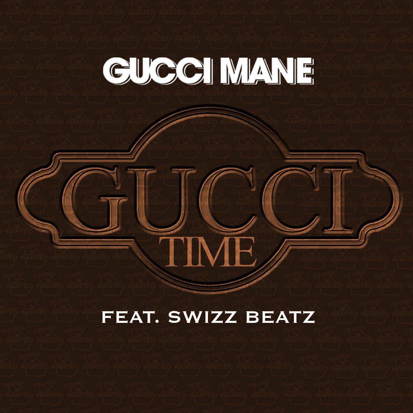Gucci Time (feat. Swizz Beatz)