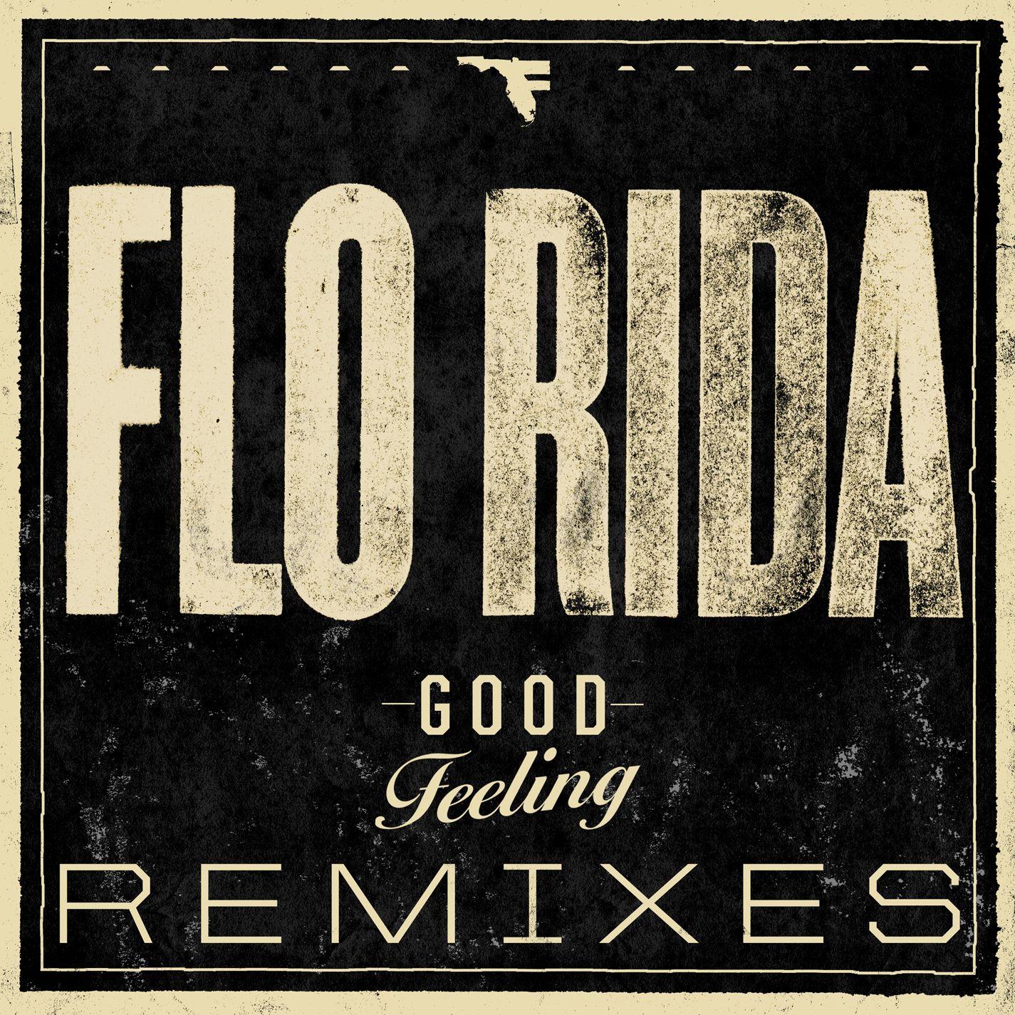 Good Feeling (J.O.B. Remix)