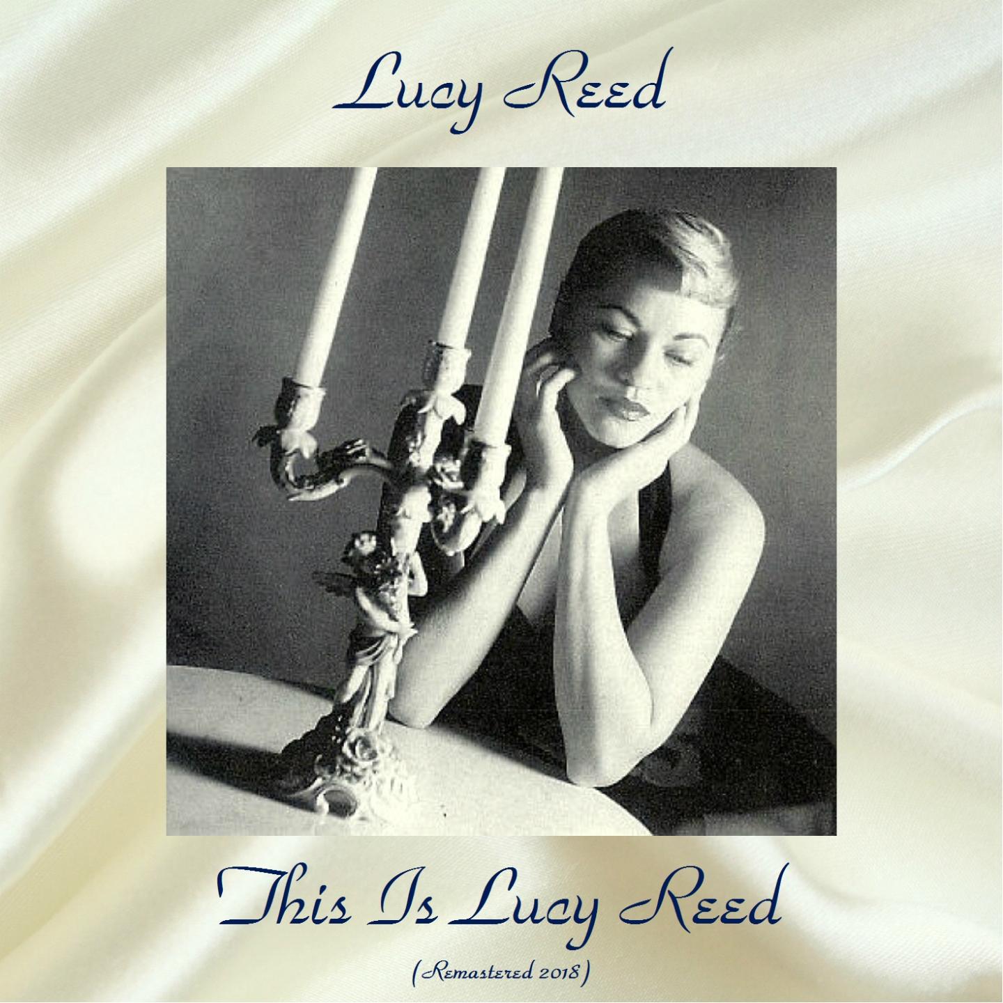 This Is Lucy Reed (Remastered 2018)