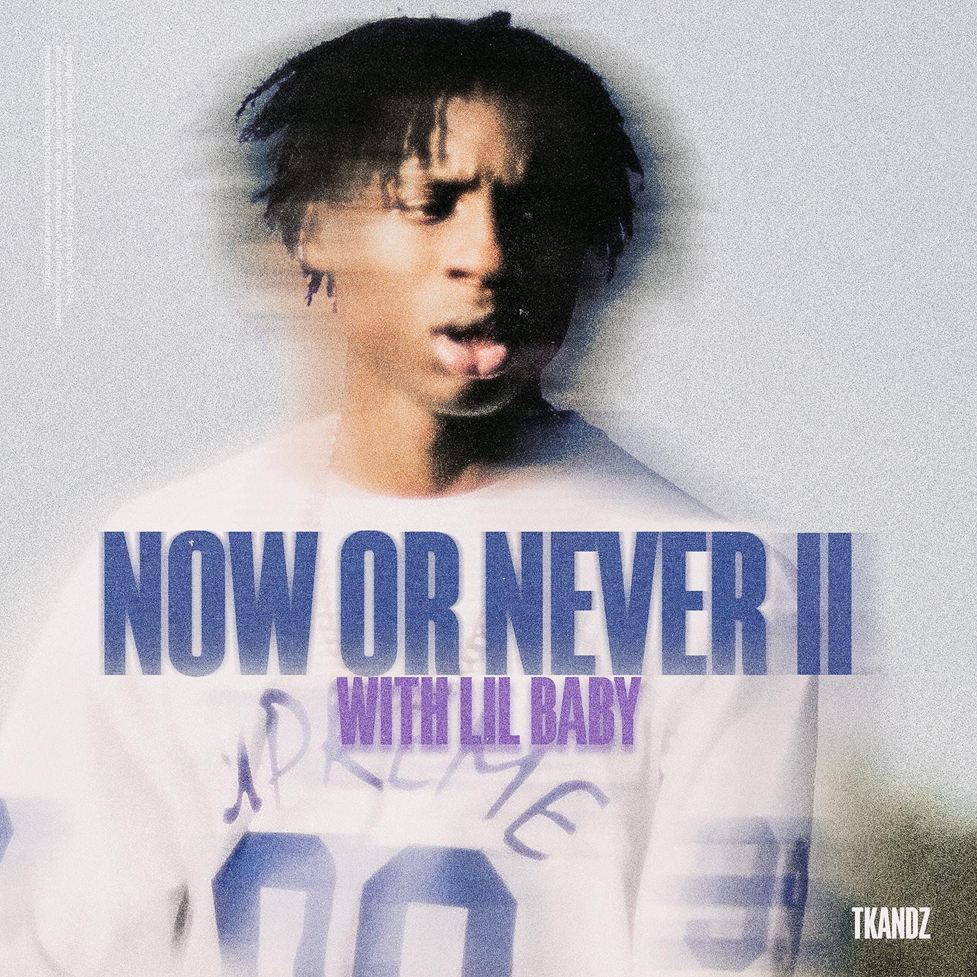 NOW OR NEVER II