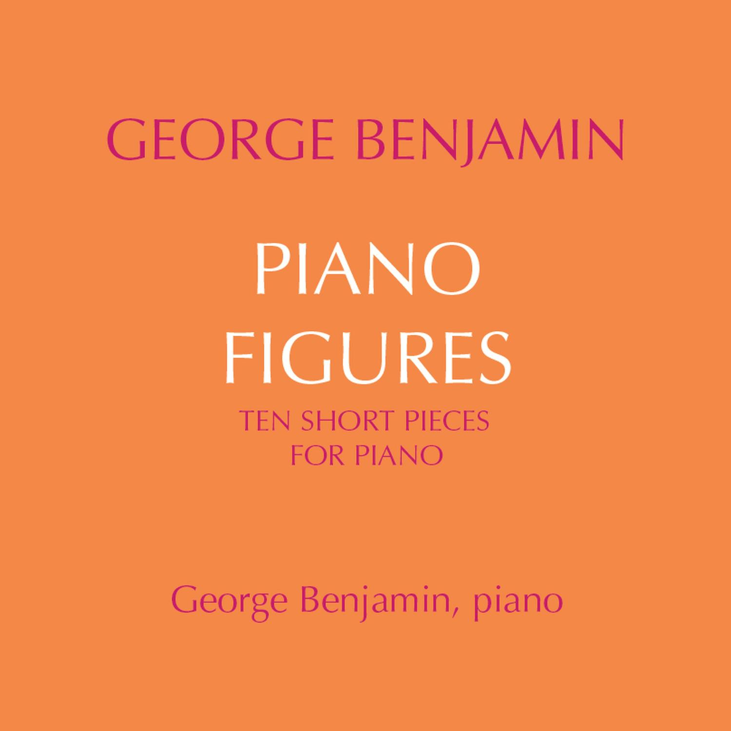 Benjamin: Piano Figures