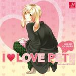 「I LOVE PET!!」 Vol.4 ロップイヤー(兎) ソラ专辑
