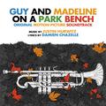 Guy & Madeline on a Park Bench (Original Motion Picture Soundtrack)