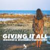 Monroe & Moralezz - Giving It All