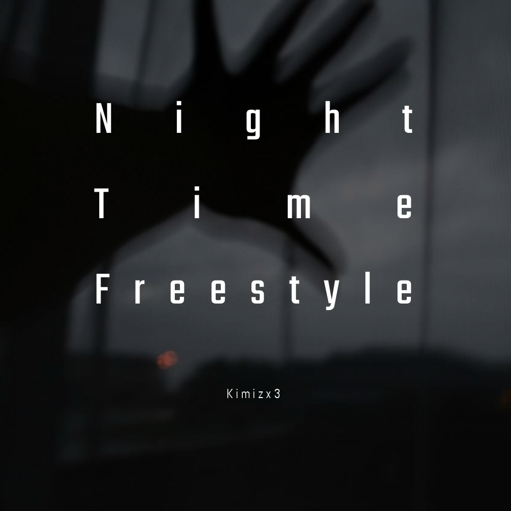 Night Time Freestyle专辑