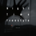 Night Time Freestyle