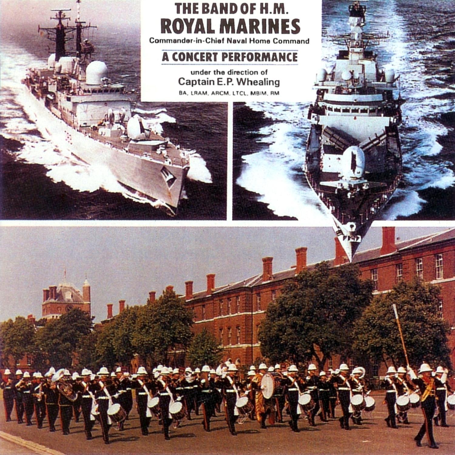 The Band of Her Majesty's Royal Marines: A Concert Performance专辑