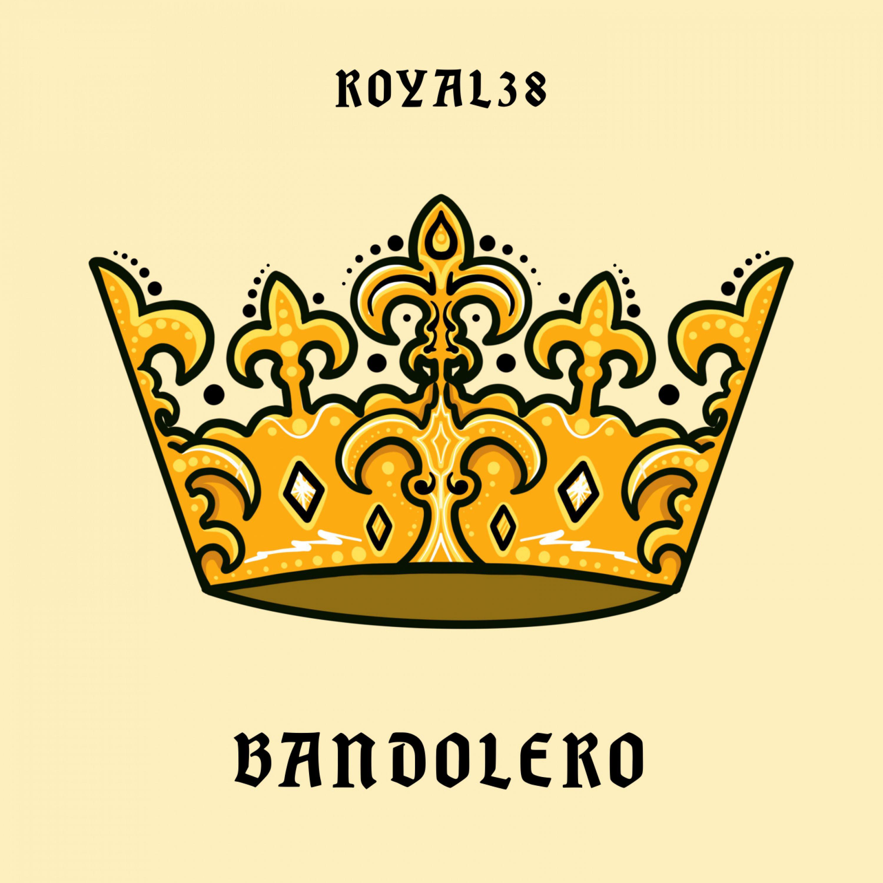 Royal 38 - Bandolero