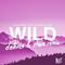 Wild (Debris & Clarx Remix)专辑