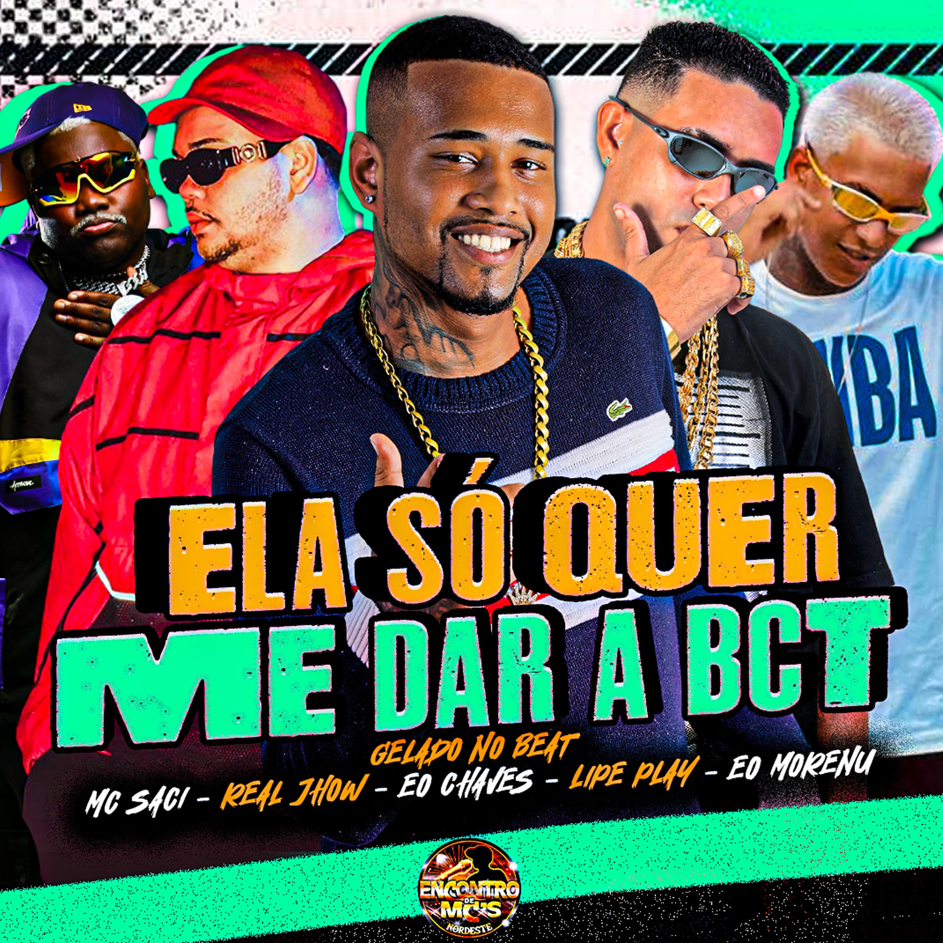 Gelado No Beat - Ela Só Quer Me Dar a Bct