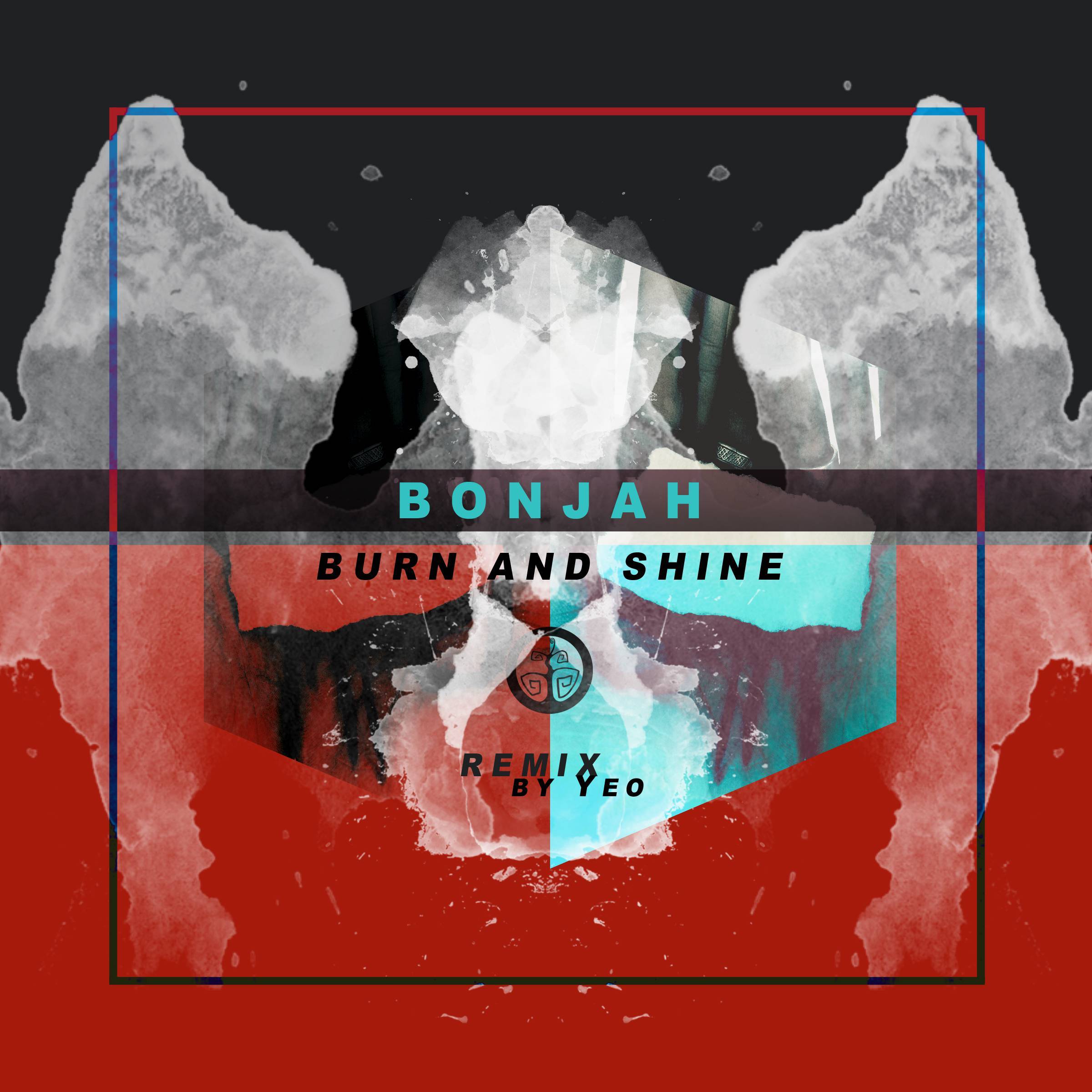 Burn (And Shine) (Yeo Remix)