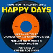 Happy Days - Theme from the TV Series (Charles Fox, Norman Gimbel)