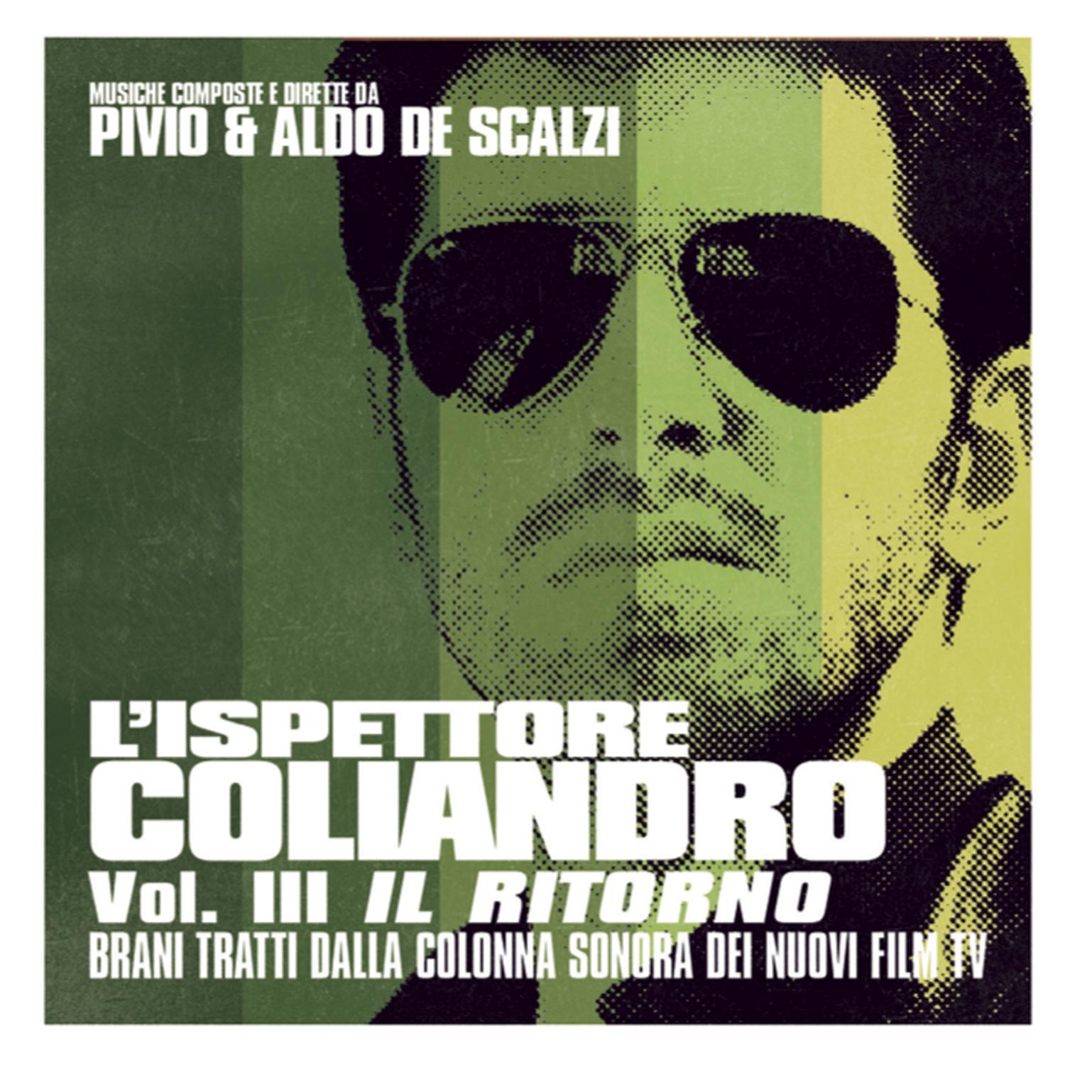 L'ispettore Coliandro - Vol. III - Il ritorno