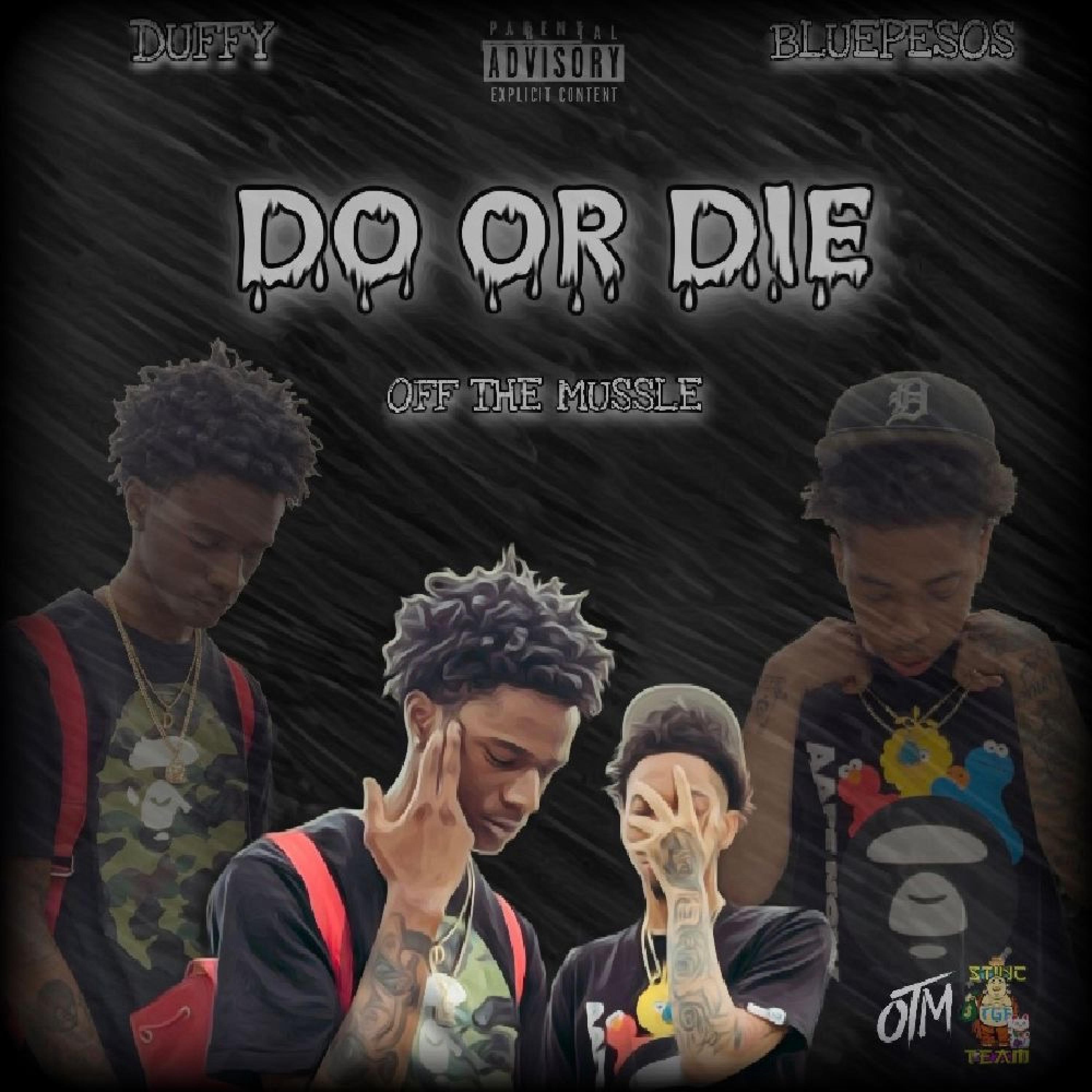 Do or Die