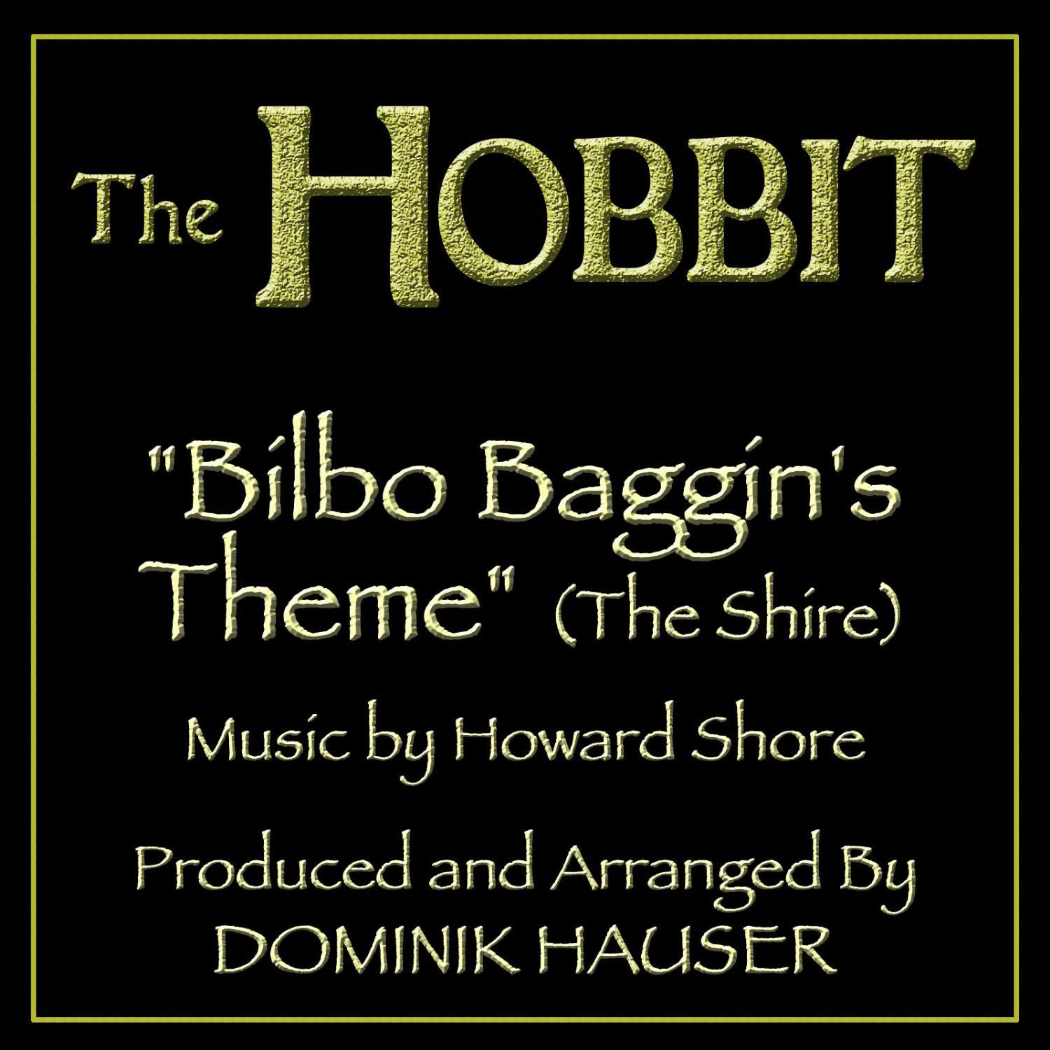 Bilbo Baggins Theme (The Shire) (From the motion picture The Hobbit) (Tribute)专辑