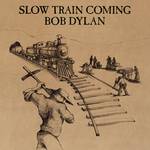 Slow Train Coming专辑
