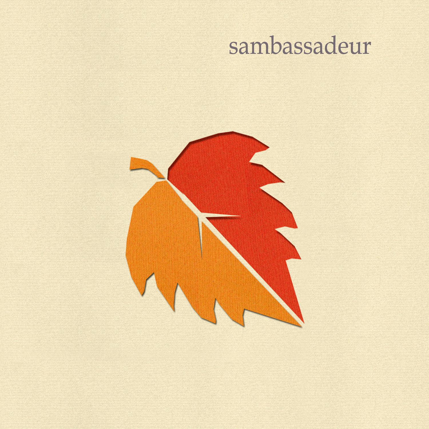 Sambassadeur - Whatever Season