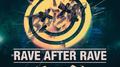 Rave After Rave (BLUSTERZ Bootleg Remix)专辑