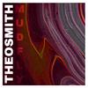 Theo Smith - Mudfly