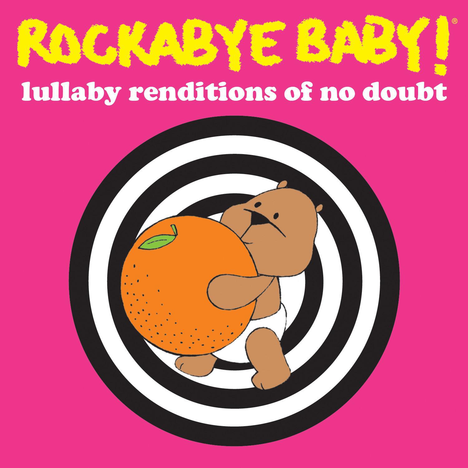 Lullaby Renditions of No Doubt专辑