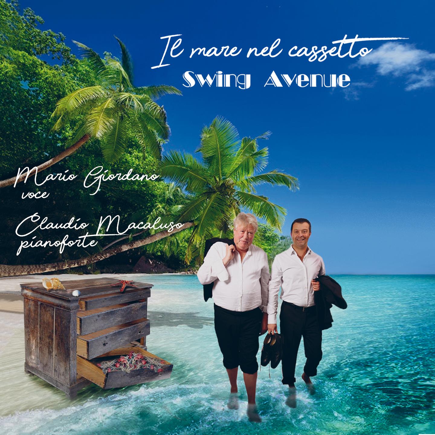 Il mare nel cassetto (Swing avenue)