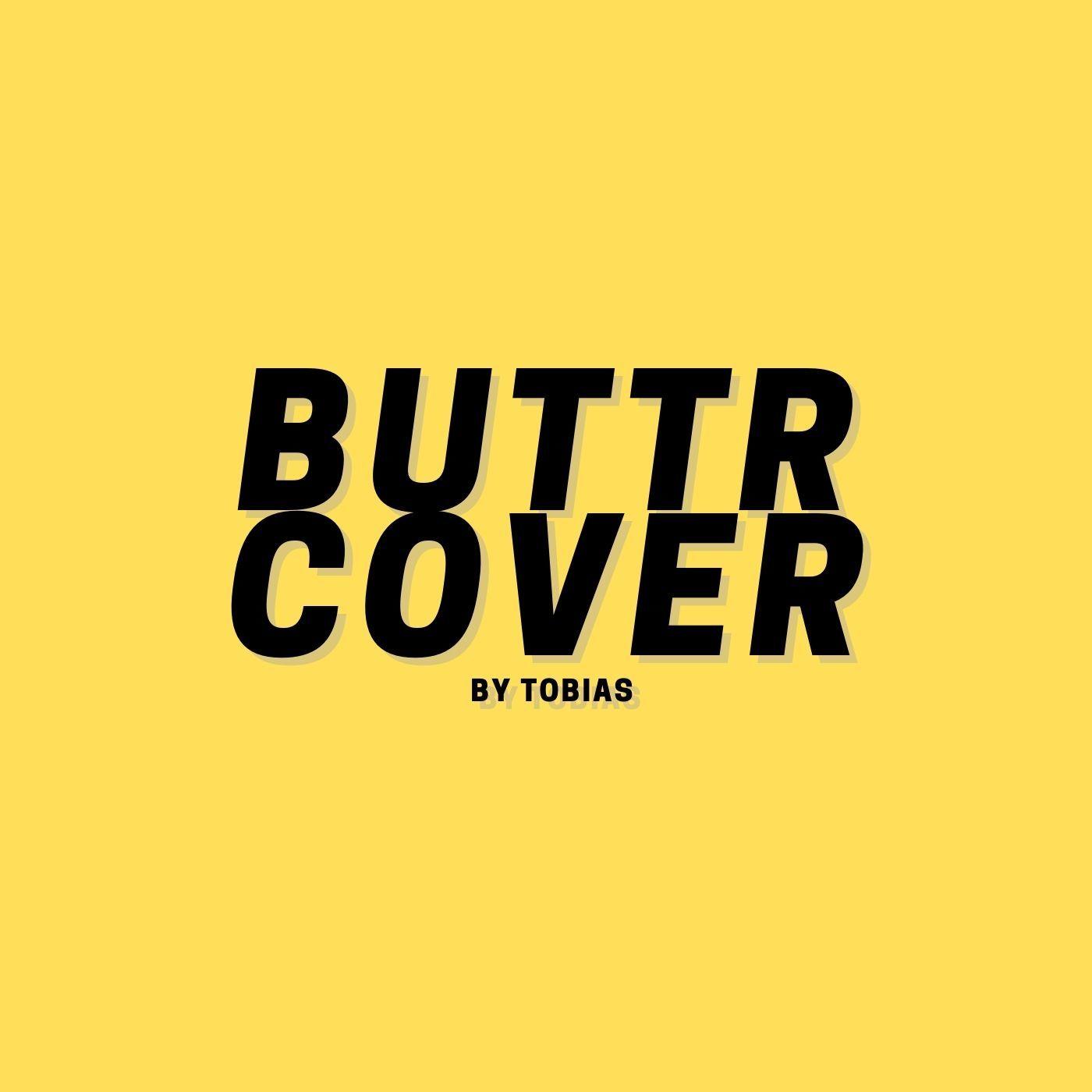 Butter Ins Cover (Remix)