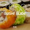 1950 - Sushi Slide (Extended Mix)