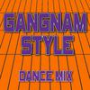 Gangnam Style (Dance Mix + 135 BPM)