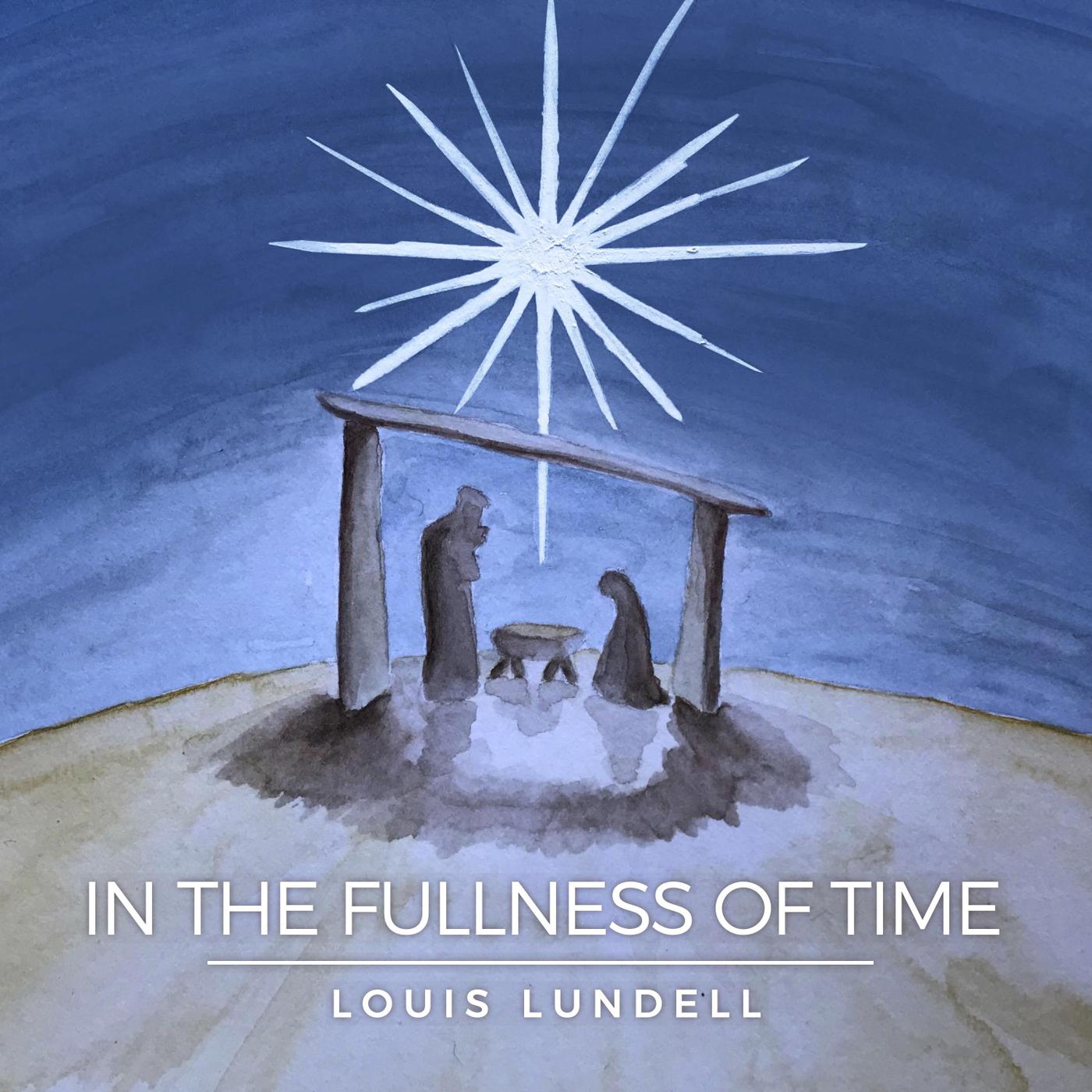 Louis Lundell - Christmas Eve