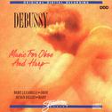 Debussy - Music for Oboe and Harp专辑