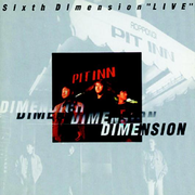 Sixth Dimension "Live"