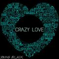 crazy love