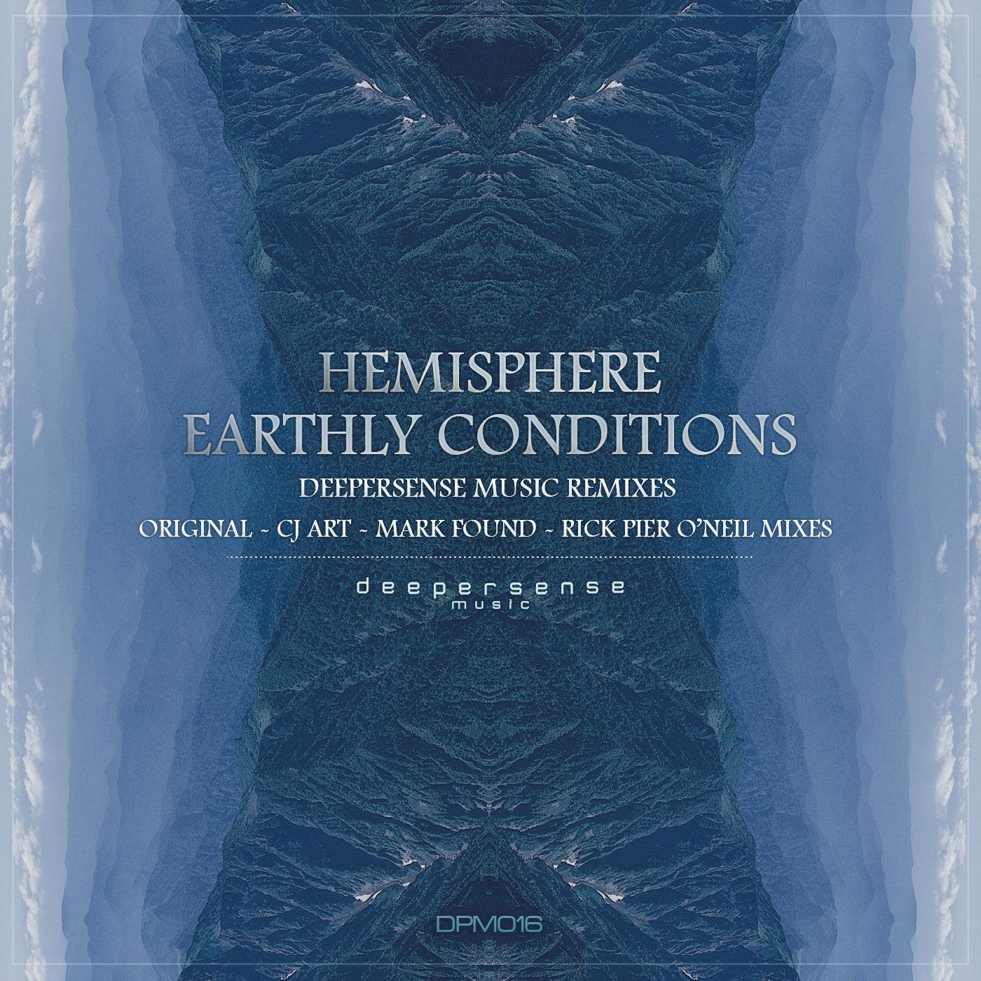 Earthly Conditions (Deepersense Music Remixes)